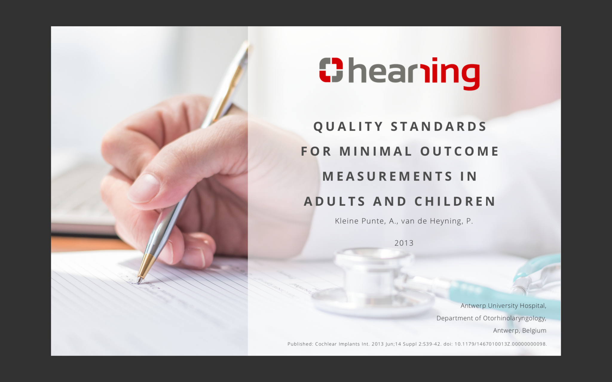 Minimal Outcome Measurements Quality Standards Hearring